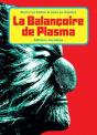 La Balançoire De Plasma - Preview