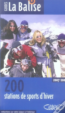 Capa do artigo La Balise ; 250 Stations De Sports D'Hiver Testées Pour Vous (Édition 2008)