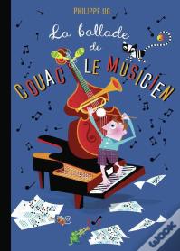 La Ballade De Couac Le Musicien