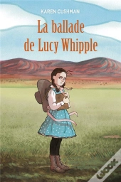 La Ballade De Lucy Whipple
