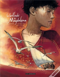 Capa do artigo La Ballade De Magdalena Tome 2 ; Une Olive Mûrit Face À La Mer