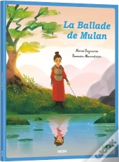 La Ballade De Mulan