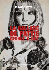 La Ballade De Pattie, George & Eric