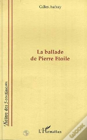La Ballade De Pierre Etoile