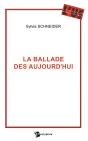 La Ballade Des Aujourd'Hui - Preview