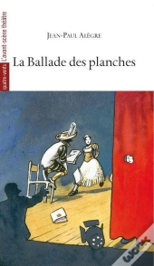 La Ballade Des Planches