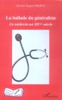 La Ballade Du Generaliste ; Un Medecin Au Xxe Siecle - Preview