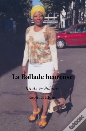 Capa do artigo La Ballade Heureuse : Récits & Poèmes