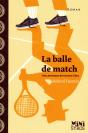 La Balle De Match - Preview