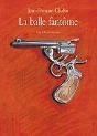 La Balle Fantome - Preview