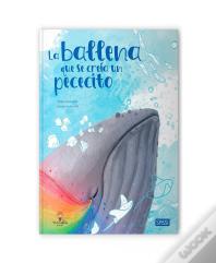 La Ballena Que Creyo Libros Ilustrados