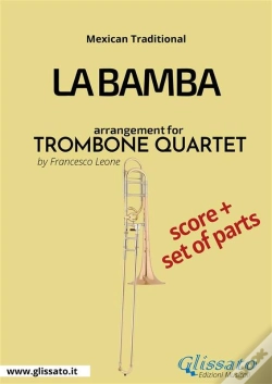 Capa do artigo La Bamba - Trombone Quartet Score & Parts