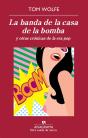 La Banda De La Casa De La Bomba Y Otras Crónicas De La Era Pop - Preview
