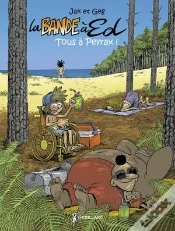 Capa do artigo La Bande À Ed Tome 2 : Tous À Peyrax !
