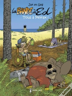 Capa do artigo La Bande À Ed Tome 2 : Tous À Peyrax !