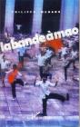 La Bande À Mao - Preview