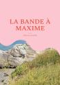 La Bande À Maxime - Preview