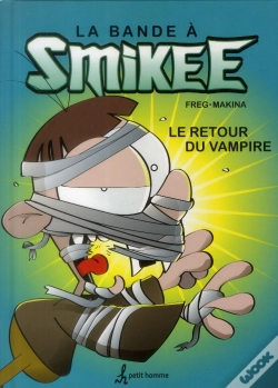 Capa do artigo La Bande A Smikee - T02 - Le Retour Du Vampire