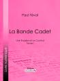 La Bande Cadet - Preview
