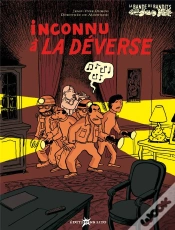 Capa do artigo La Bande Des Bandits ; Inconnu A La Deverse