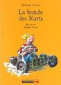 La Bande Des Karts - Preview