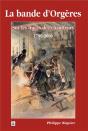 La Bande D'Orgeres -  Sur Les Traces Des Chauffeurs 1790-2006 - Preview