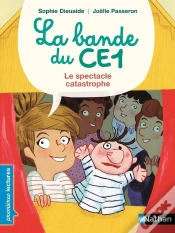 Capa do artigo La Bande Du Ce1 : Le Spectacle Catastrophe
