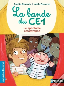 Capa do artigo La Bande Du Ce1 : Le Spectacle Catastrophe