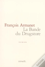 Capa do artigo La Bande Du Drugstore