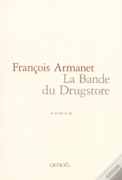 Capa do artigo La Bande Du Drugstore