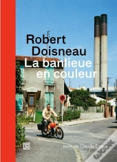 La Banlieue En Couleurs