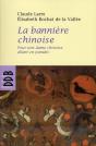 La Bannière Chinoise ; Pour Une Dame Chinoise Allant En Paradis - Preview