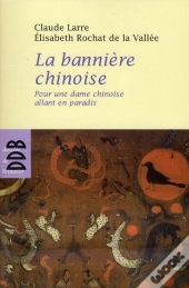 La Bannière Chinoise ; Pour Une Dame Chinoise Allant En Paradis