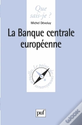 La Banque Centrale Européenne