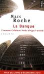 La Banque ; Comment Goldman Sachs Dirige Le Monde - Preview