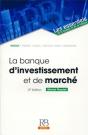 La Banque D'Investissement Et De Marché (2e Édition) - Preview