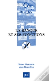 La Banque Et Ses Fonctions
