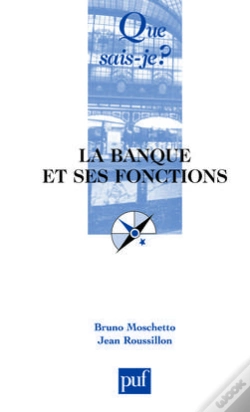 Capa do artigo La Banque Et Ses Fonctions