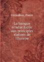 La Banque Rendue Facile Aux Principles Nations De L'Europe - Preview