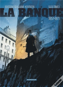 Capa do artigo La Banque Tome 3 : 1857-1871 ; Deuxième Génération ; Les Comptes D'Haussmann