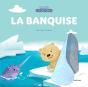 La Banquise - Preview