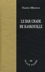 La Bar Crade De Kaskouille - Preview