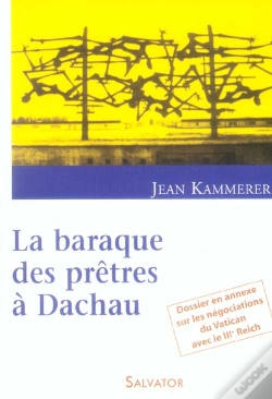 Capa do artigo La Baraque Des Prêtres À Dachau