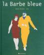 La Barbe Bleue - Preview