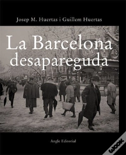 Capa do artigo La Barcelona Desapareguda