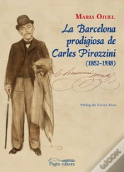 Capa do artigo La Barcelona Prodigiosa De Carles Pirozzini (1852-1938)