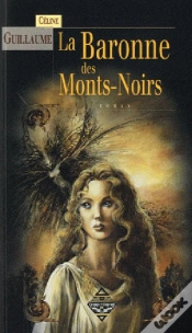 Capa do artigo La Baronne Des Monts-Noirs