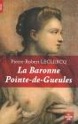 La Baronne Pointe De Gueule - Preview