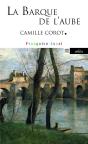 La Barque De L'Aube ; Camille Corot - Preview