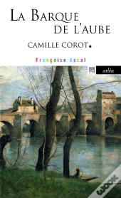 La Barque De L'Aube ; Camille Corot